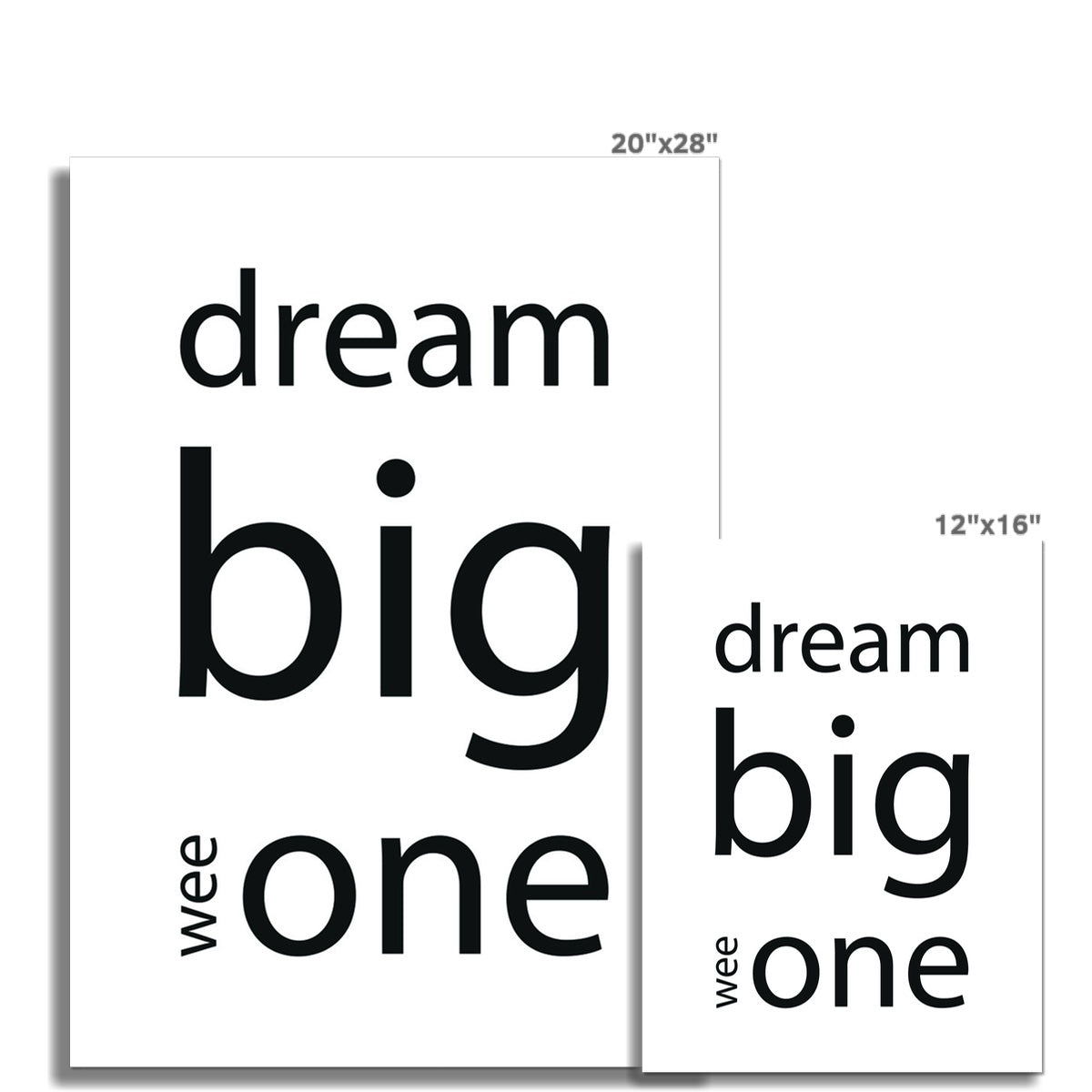 Dream Big Wee One | Giclee Print