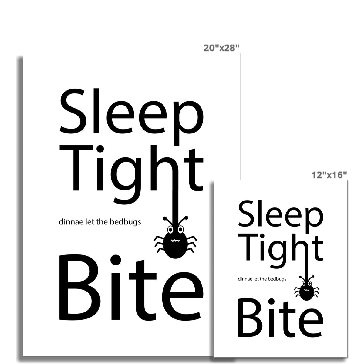 Sleep Tight Dinnae Let The Bedbugs Bite | Giclee Print