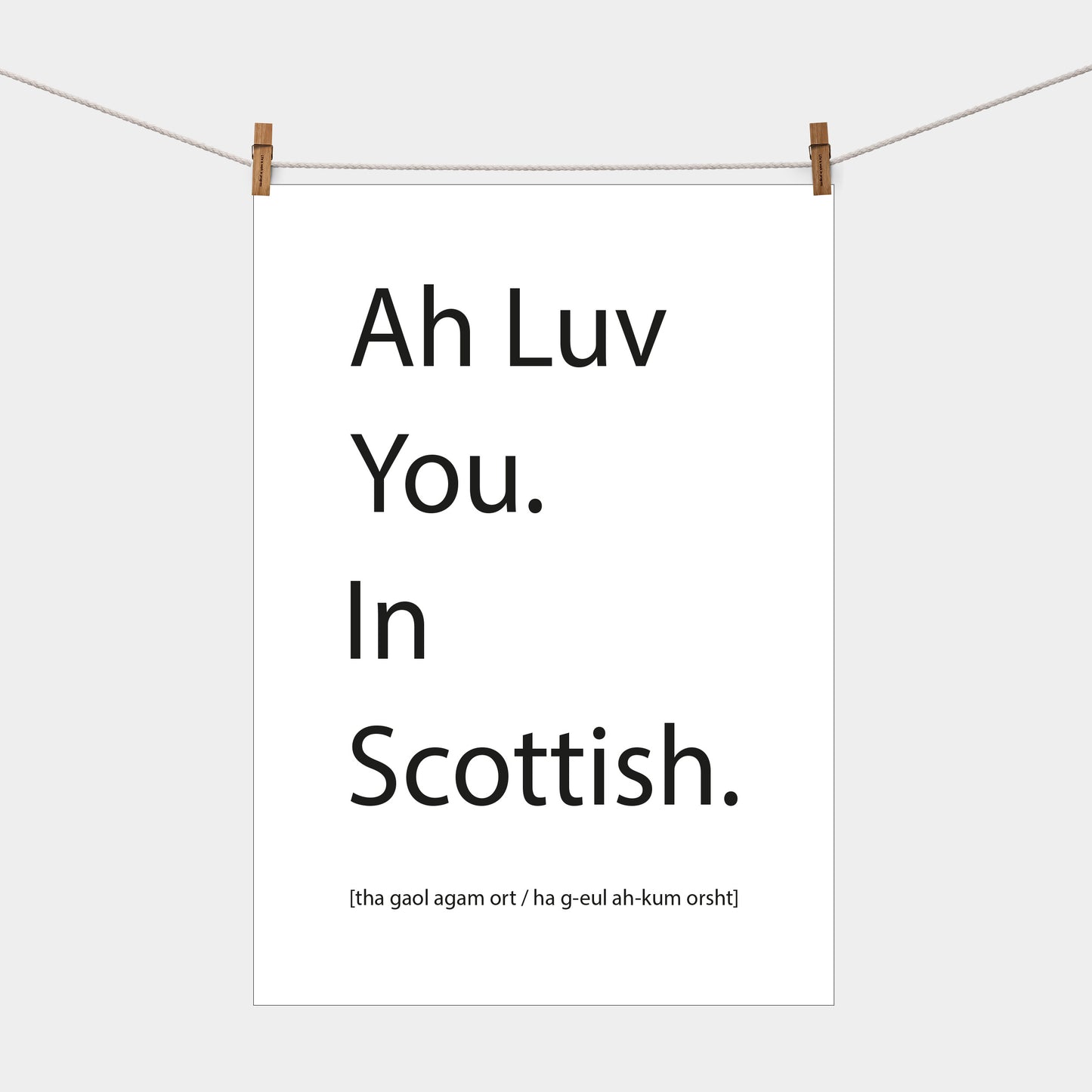 Ah Luv You In Scottish | Tea Towel