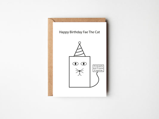 Happy Birthday Fae The Cat | Greeting Card