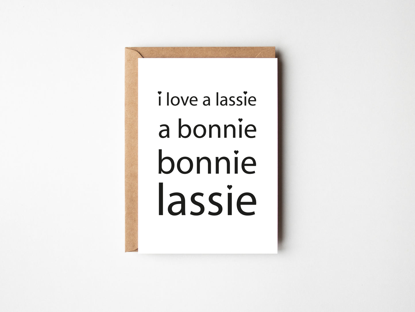 I Love A Lassie | Greeting Card