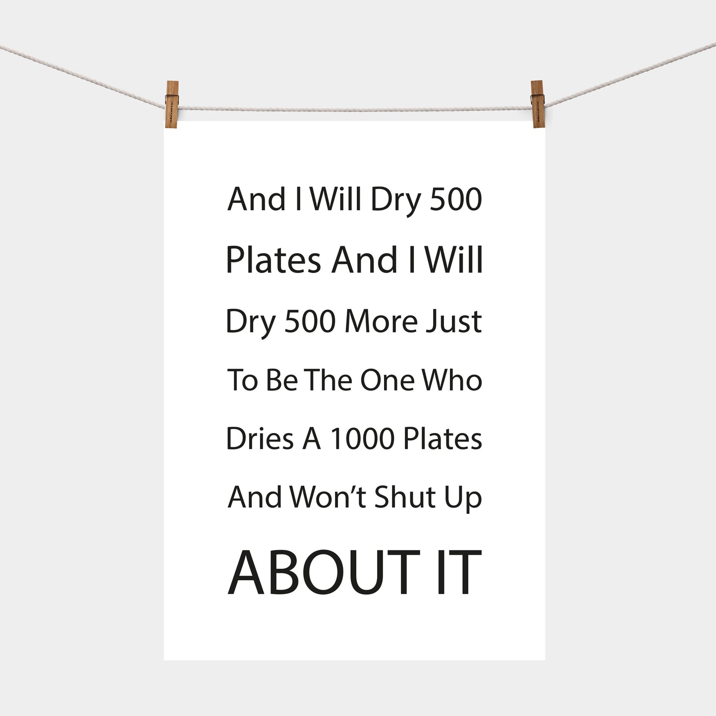 I Will Dry 500 Plates | Tea Towel