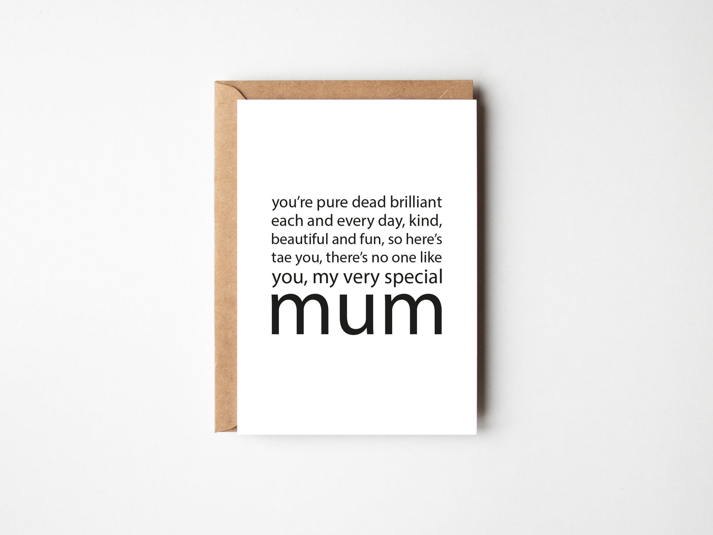 Pure Dead Brilliant Mum | Greeting Card