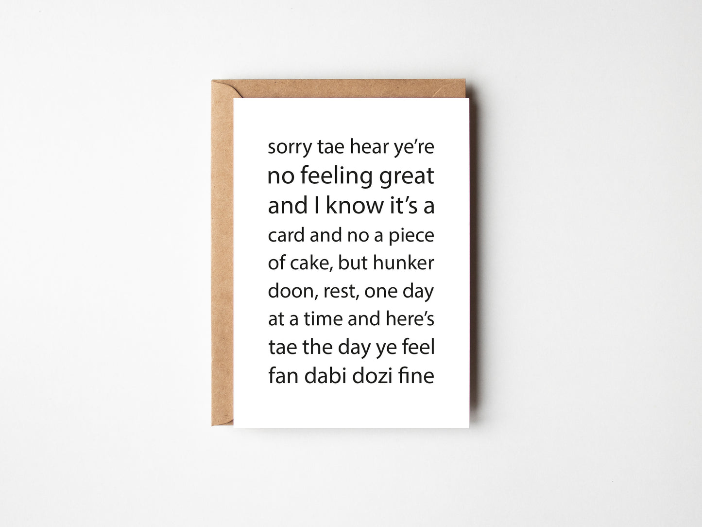 Sorry Tae Hear Ye're No Feeling Great | Greeting Card