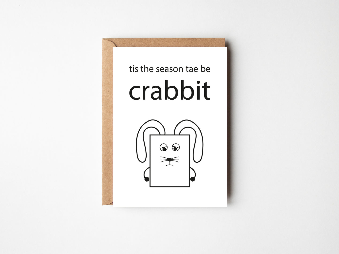 Tis The Season Tae Be Crabbit | Greeting Card