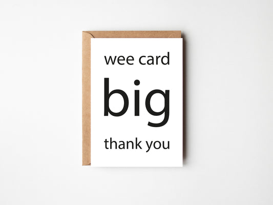 Wee Card Big Thank You | Greeting Card