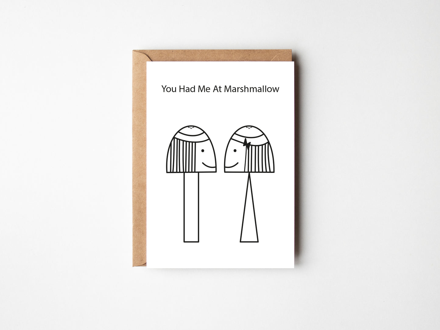 You Had Me At Marshmallow | Greeting Card